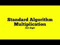 Standard Algorithm Multiplication 2x1 digit