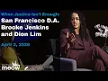 When Justice Isn t Enough With D A Brooke Jenkins and Dion Lim