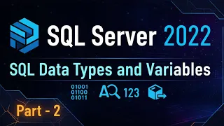 SQL Data Types and Variables Microsoft SQL Server Tutorial for Beginners