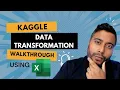 Kaggle Dataset - Data Transformation using Power Query