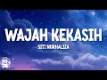 Download Lagu Siti Nurhaliza - Wajah Kekasih (Lirik Video)