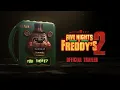 Five Nights at Freddy s 2 Trailer