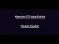 Generate OTP using Python Module Random Step by Step Description