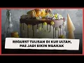 Download Lagu Request Tulisan di Kue Ulang Tahun, Pas Jadi Malah Bikin Ngakak