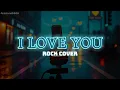 Lagu I Love You (Rock Cover)