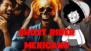 GHOST RIDER THE MOST GROTESQUE FROM THE MEXICAN CARTEL