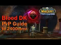 BLOOD DK PVP ARENA GUIDE WOTLK TALENTS AND WRATHFUL GEAR