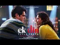 Ek Din - Title Track (Female)| Sai Pallavi, Junaid Khan | Meghna Mishra | Ram Sampath | Irshad Kamil