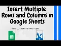Insert Multiple Rows in Google Sheets with This Trick