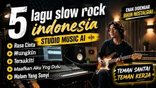 kumpulan 5 lagu slow rock indonesia official video music ai by studio music