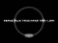 Download Lagu ABANG PILIH YANG MANA TAPI 1 JAM