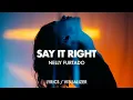 Download Lagu Nelly Furtado - Say It Right (Rinzen Remix)