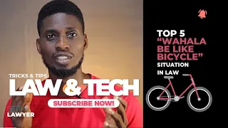 top 5 wahala be like bicycle situation in law