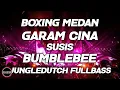 Download Lagu BOXING MEDAN!! DJ GARAM CINA X SUSIS X BUMBLEBEE VIRAL TIKTOK FULLBASS BETON PALING TERBAIK 2025