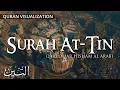Surah At-Tin - سورة التين | Quran Chapter 95 | Omar Hisham
