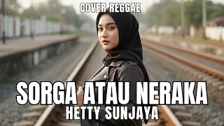  048 request subscribe sorga atau neraka hetty sunjaya reggae cover by shifa vibes