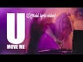 Download Lagu U MOVE ME [Lyric video]