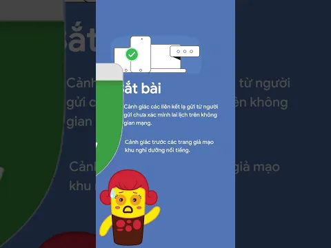 Chiến dịch Lừa đảo online chung tay phòng, chống của Bộ Công An và Google phối hợp thực hiện!
