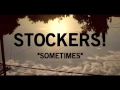 Download Lagu STOCKERS! - Sometimes