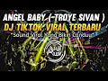 Download Lagu DJ ANGEL BABY BREAKBEAT MELODY MALEHOY FULL BASS 2022!