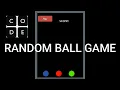 How to make a random ball game on code org in APPLAB