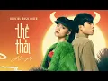 Download Lagu THẾ THÁI - HƯƠNG LY | OFFICIAL MV