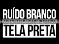 Download Lagu 🔴 RUIDO BRANCO ⚪ TELA PRETA ⬛ 10 horas, Cólica Do Bebê, Sono Relaxamento Estudando Zumbido Meditacao