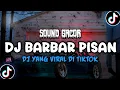 Download Lagu DJ REMIX VIRAL DI TIKTOK ||DJ BARBAR PISAN FULL BASS