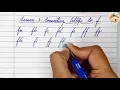 Cursive writing for beginners Course Lesson - 9 Connecting letters to f