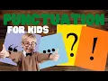 Punctuation for Kids Learn all about the different punctuation marks and what they do