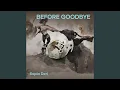 Download Lagu before goodbye