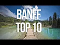 Top 10 Things to Do in Banff National Park Ultimate Travel Guide 2024