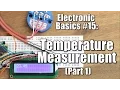 Electronic Basics Temperature Measurement Part 1 NTC PT100 Wheatstone Bridge