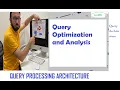 Query Optimization and Select Query Analysis