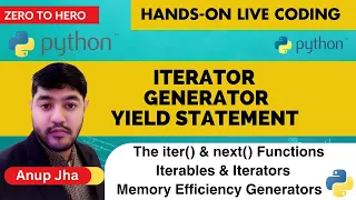 Python for Beginners - 031 Iterable Iterator and Generator Explained with Code in Python Yield