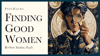 Finding good women: how to test them