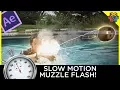 Slow Motion Muzzle Flash - After Effects Tutorial