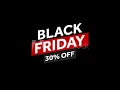 Black Friday 30 Off Sale Animation Promotional Motion Graphic