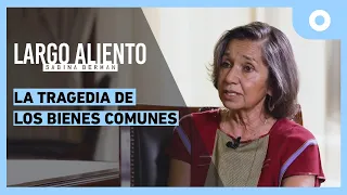 Largo aliento - La tragedia de los bienes comunes (11/10/2024)