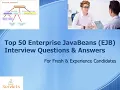 Enterprise JavaBeans Interview Questions and Answers EJB Top 50 Q A For Interview Preparation