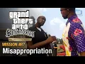 GTA San Andreas Definitive Edition - Mission #87 - Misappropriation
