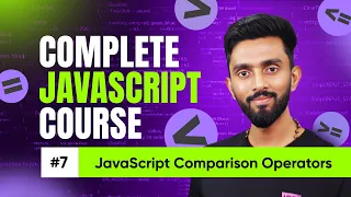 Comparison Operators Day 7 Complete JavaScript Crash Course Tap Academy