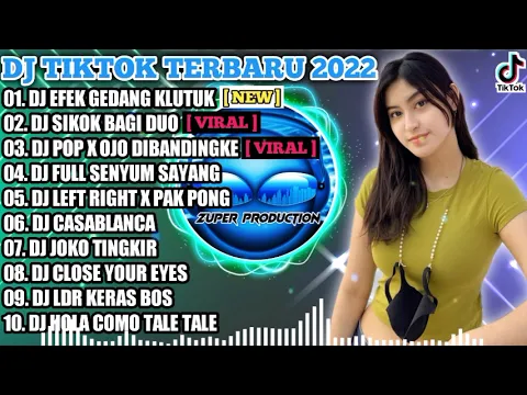 DJ TIKTOK TERBARU 2022 DJ EFEK GEDANG KLUTUK REMIX X SIKOK BAGI DUO PALEMBANG VIRAL FULL BASS