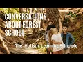Conversations about Forest School - Promoting holistic development