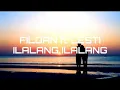 FILDAN ft LESTI - ILALANG ILALANG