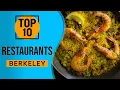 Top 10 Best Restaurants in Berkeley California