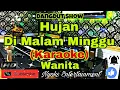 Lagu HUJAN DIMALAM MINGGU - Bintang MSC (KARAOKE) Dangdut Show || Nada Wanita || E=DO