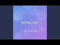 Lagu Bayang Luka