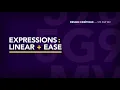 Adobe After Effects Expressions Linear Ease