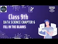 Class 9 Data Science Chapter 6 - Introduction to Data Fill in the blanks